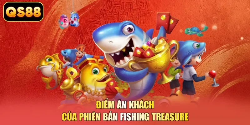 Điểm ăn khách của phiên bản Fishing Treasure